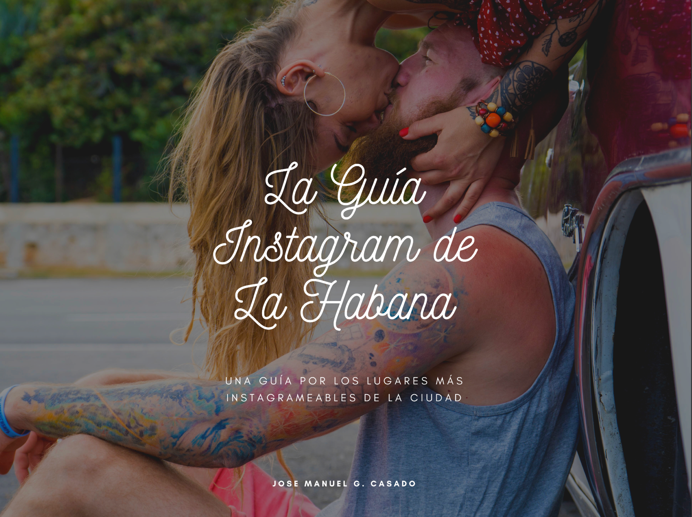 Guía de Instagram de La Habana (En Español)