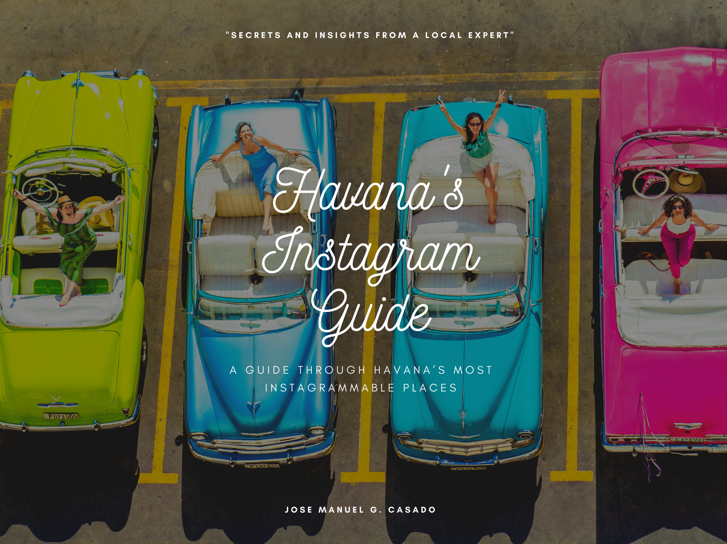 Havana's Instagram Guide